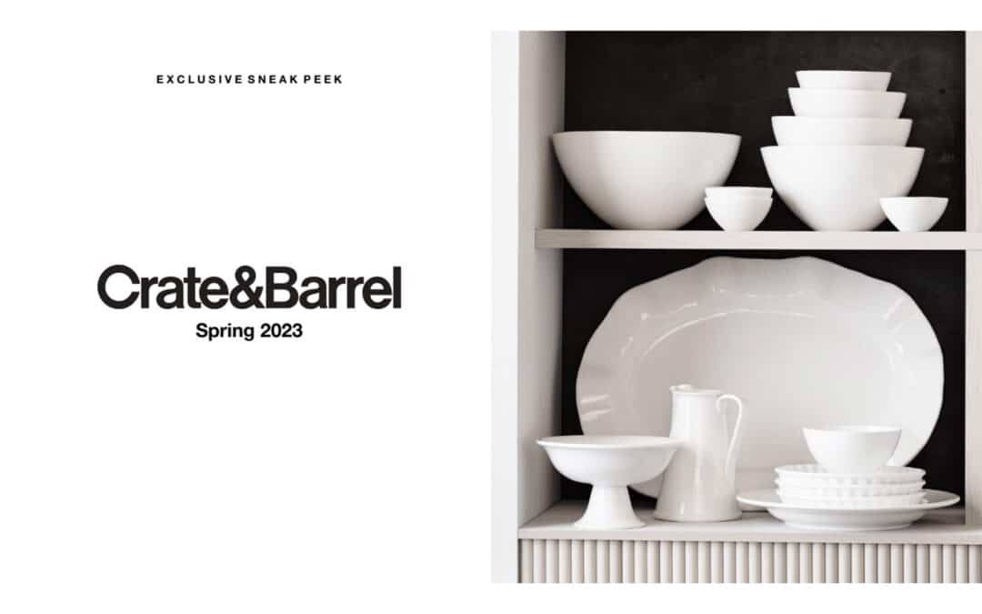 Crate & Barrel Details ‘Livable Luxe’ Inspiration Behind Spring Lookbook