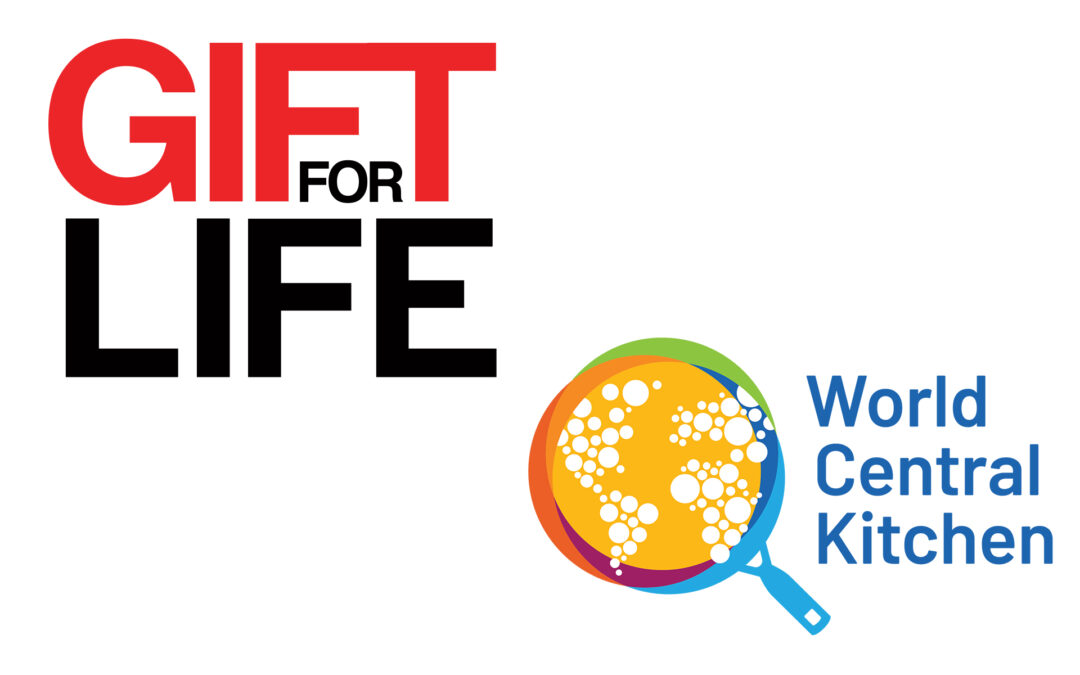 Gift For Life Tiered Donor Recognition Program Supports World Central Kitchen